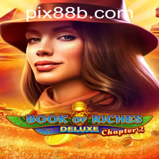 Explorando o Mundo Fascinante de Book of Riches Deluxe Chapter 2